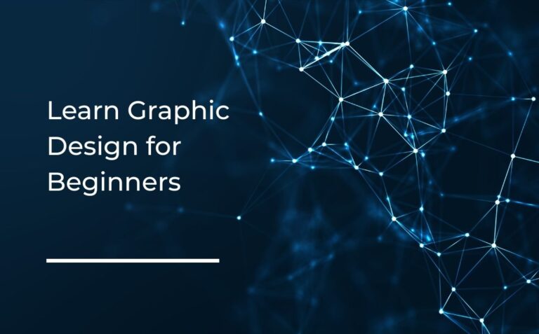 Learn Graphic Design for Beginners