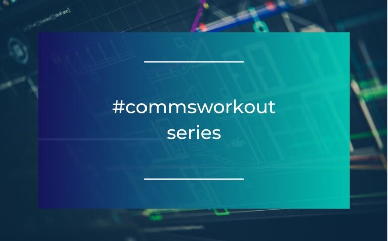#commsworkout series