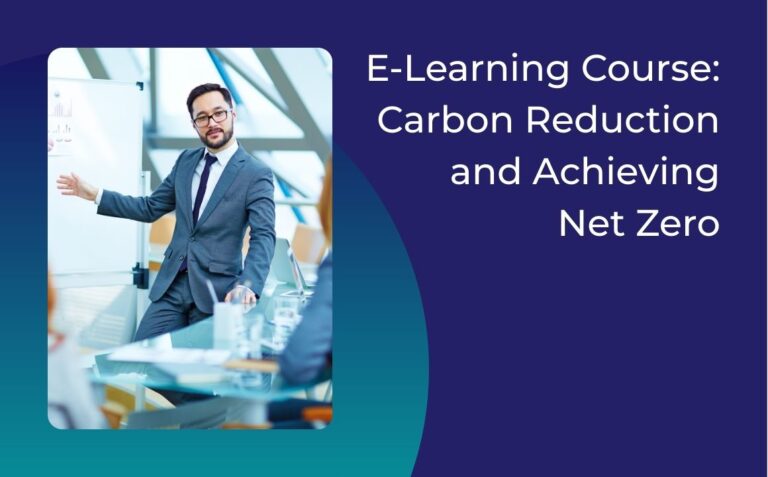 E-Learning Course: Carbon Reduction and Achieving Net Zero