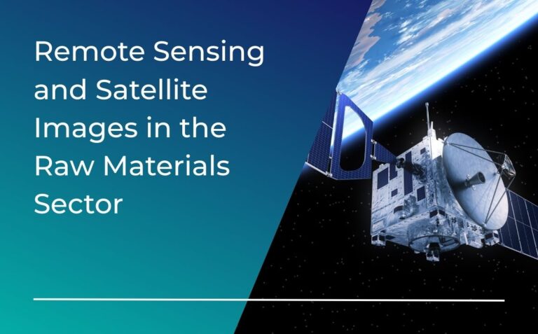 Remote Sensing and Satellite Images in the Raw Materials Sector